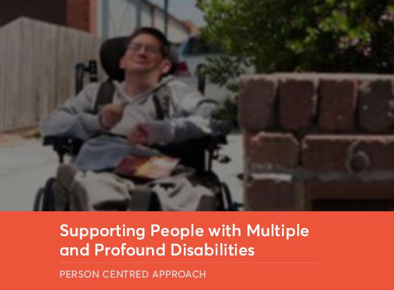 Supporting People with Profound and Multiple Disabilities - CPD Modules